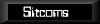 Sitcoms